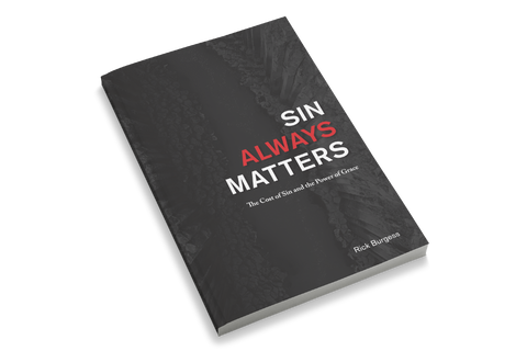 Sin Always Matters: Signed Copy for Father's Day