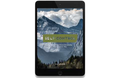 Self-Control: A 5-Week, Video-Driven Discipleship Curriculum for Men