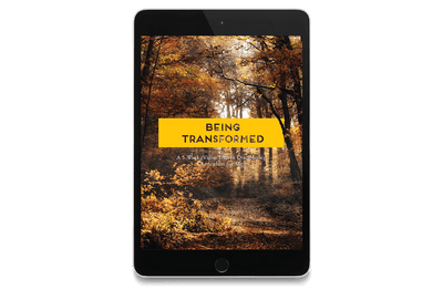 Being Transformed: A 5-Week, Video-Driven Discipleship Curriculum for Men