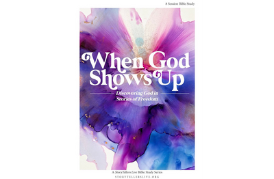 When God Shows Up: Discovering God in Stories of Freedom