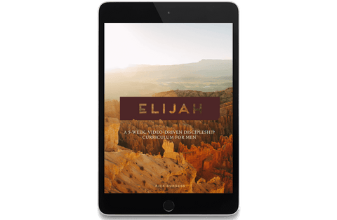 Elijah: A 5-Week, Video-Driven Discipleship Curriculum for Men
