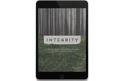 Integrity: A 5-Week, Video-Driven Discipleship Curriculum for Men